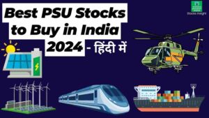 Read more about the article Best PSU Stocks to Buy in India 2024 – हिंदी में