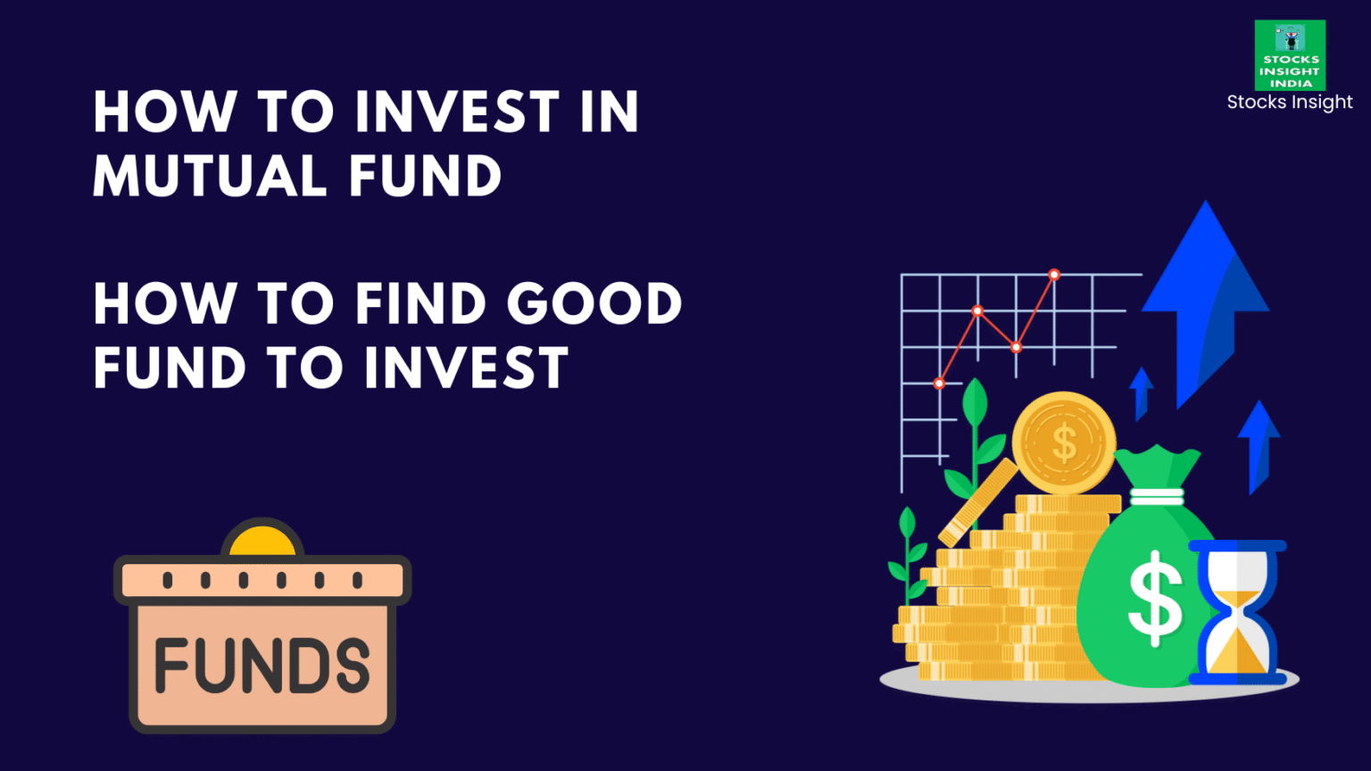 How To Invest In Mutual Fund - How To Find Good Fund To Invest - Stocks ...